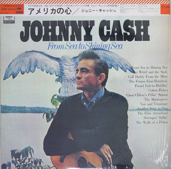 JOHNNY CASH - FROM SEA TO SHINING SEA - JAPAN
